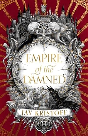 Empire of the Damned (Empire of the Vampire, #2)