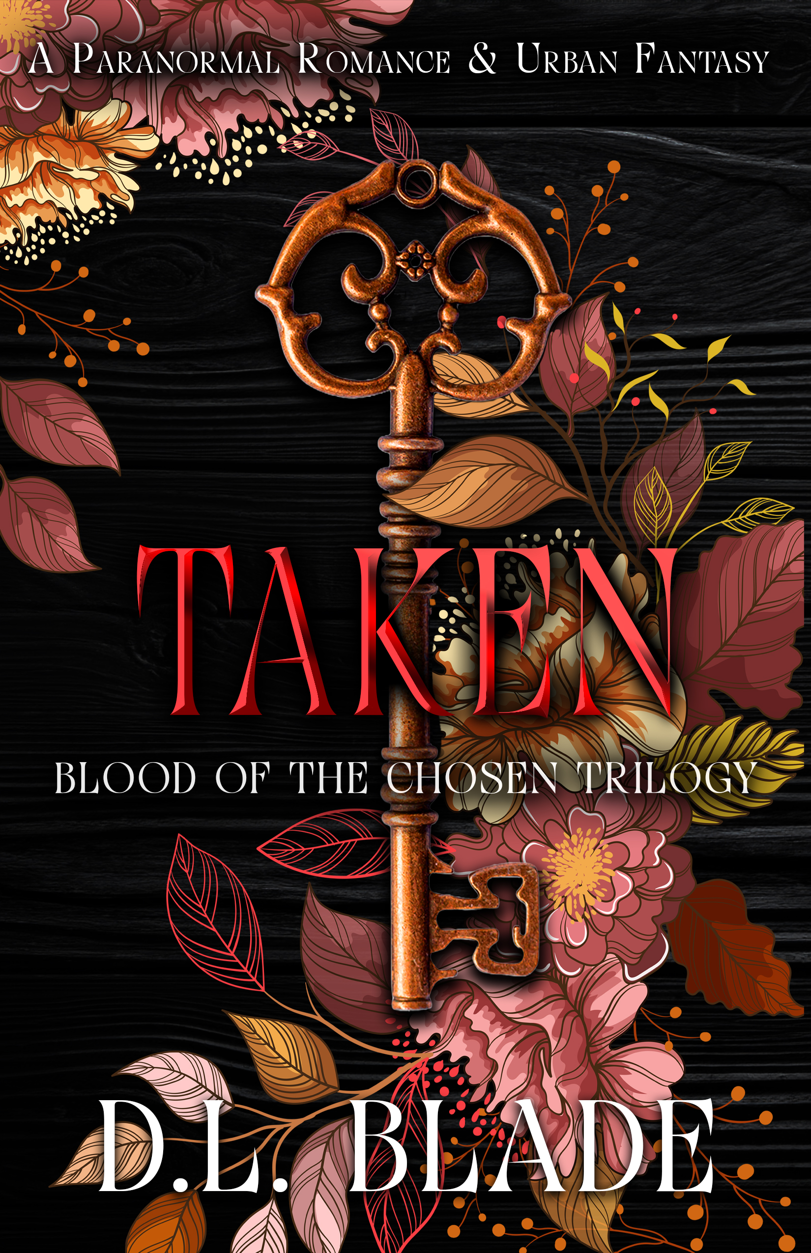 Taken: A Vampire & Witch Paranormal Romance & Urban Fantasy