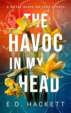 The Havoc in My Head