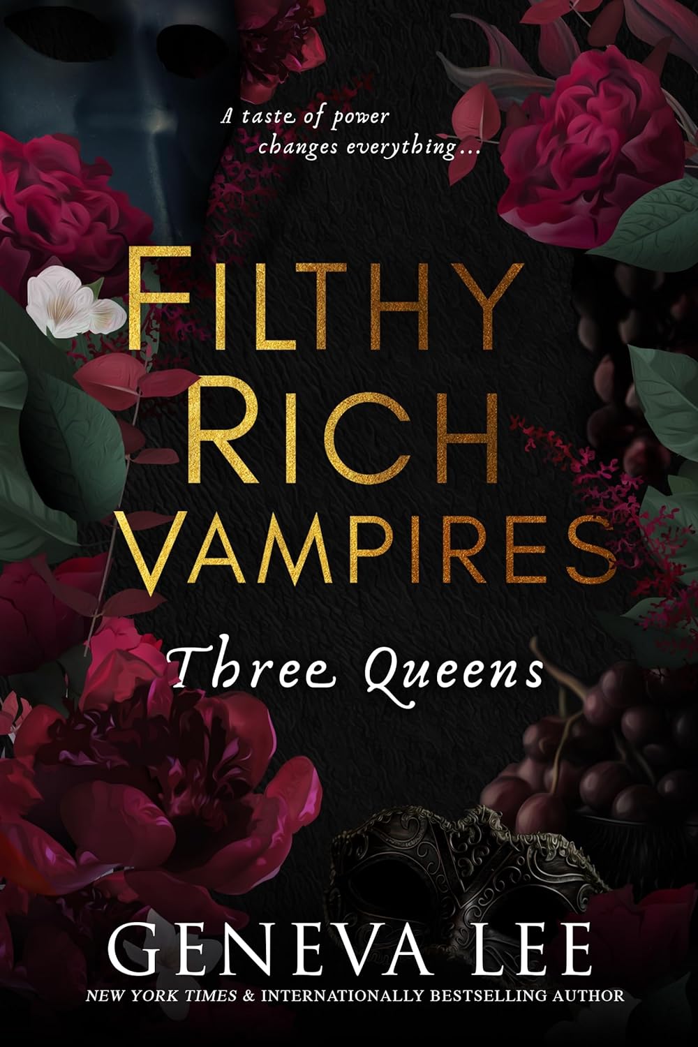 Three Queens (Filthy Rich Vampires, #3)