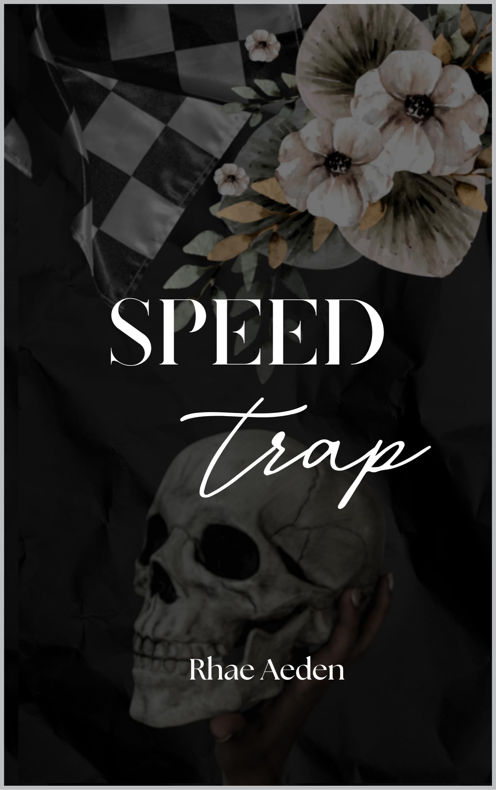 Speed Trap (Chequered Flag Series Book 2)