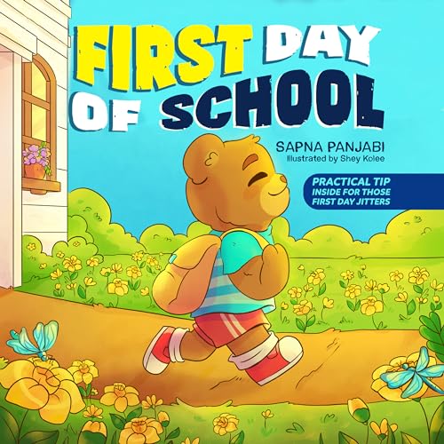 First day of school: Practical tip inside for those first-day jitters.