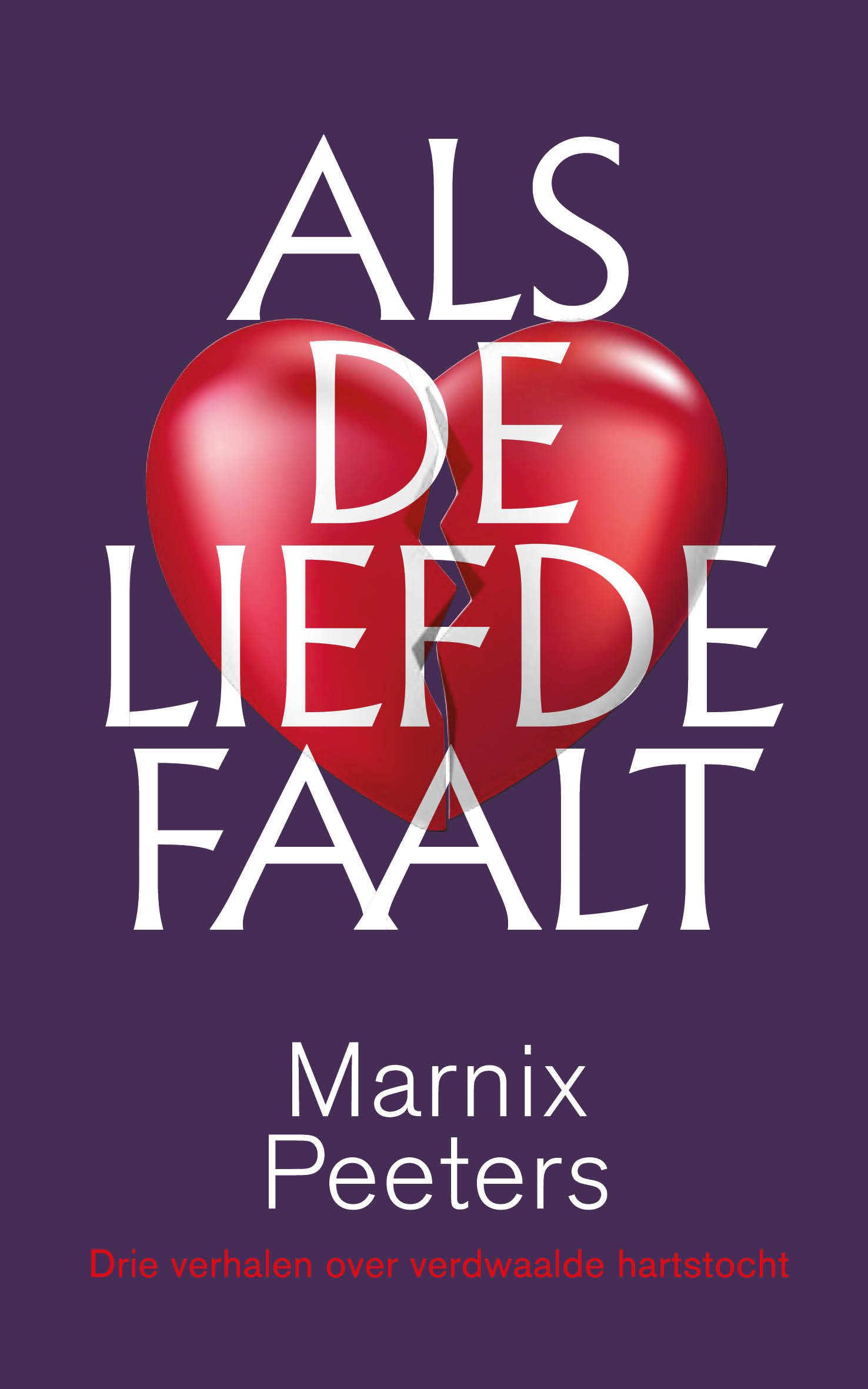Als de liefde faalt