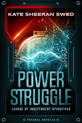 Power Struggle: A Sci-Fi Superhero Novella