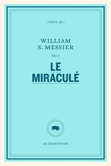 Le Miraculé