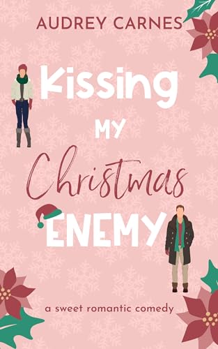 Kissing My Christmas Enemy