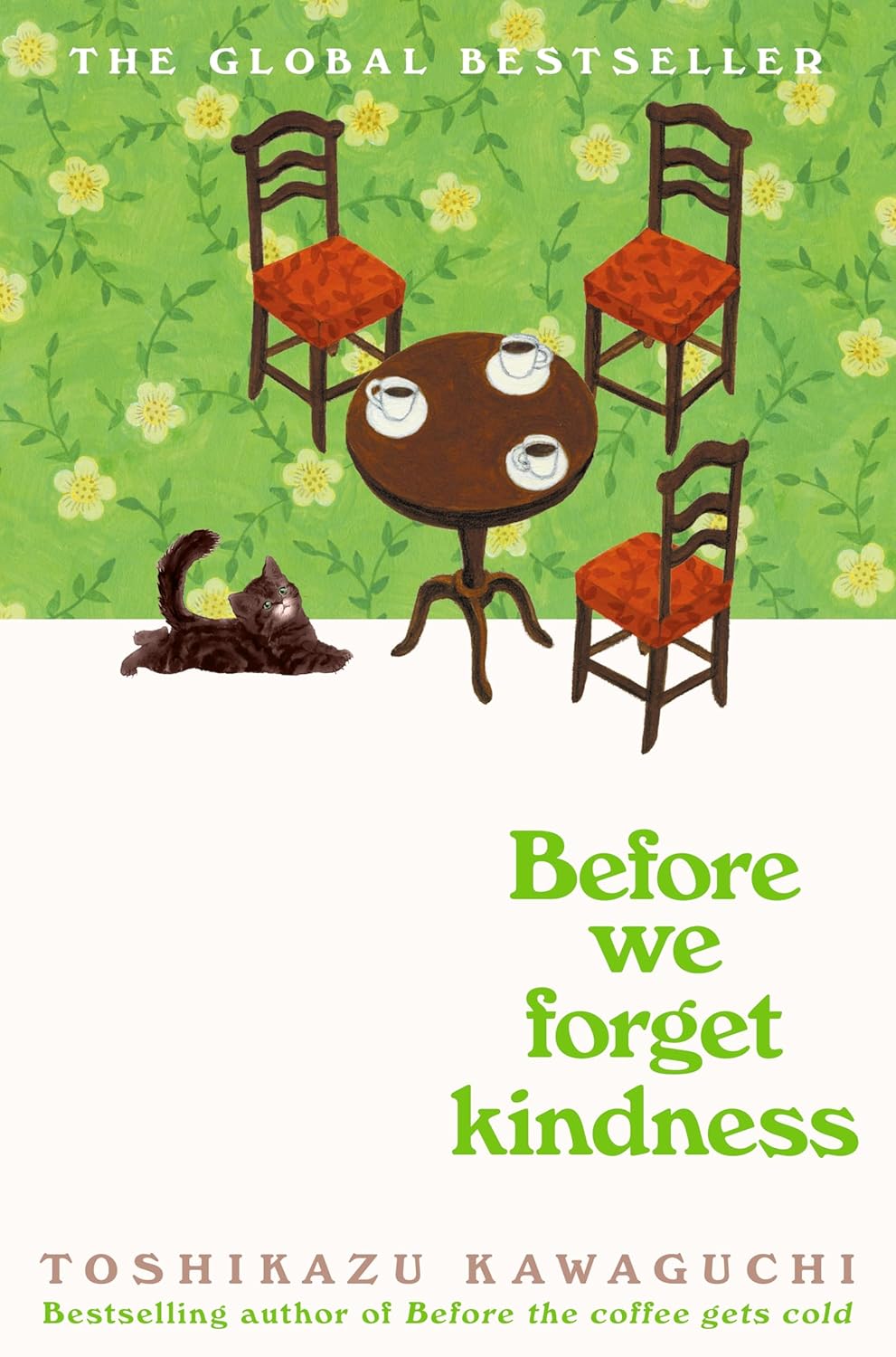Before We Forget Kindness (Before the Coffee Gets Cold, #5)