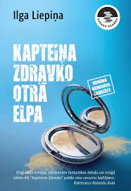 Kapteiņa Zdravko otrā dzīve