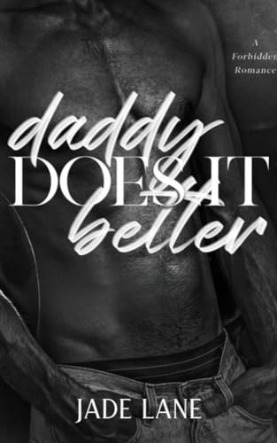 Daddy Does It Better