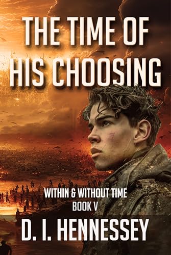 The Time of His Choosing