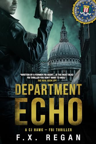 DEPARTMENT ECHO: A CJ Hawk - FBI Thriller