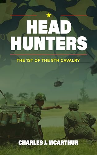 Headhunters: 1st of the 9th Cavalry