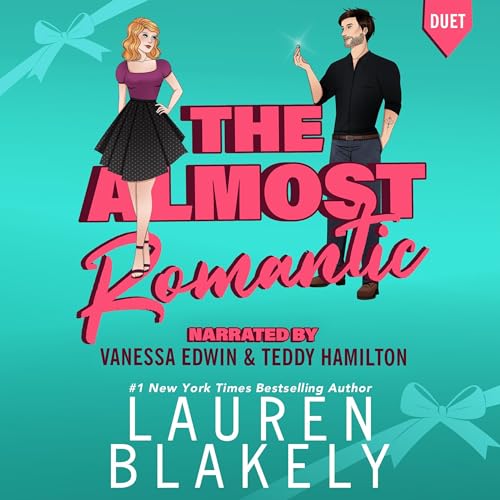 The Almost Romantic: How to Date Your Fake Husband (How to Date, #3)