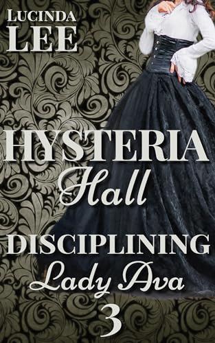 Disciplining Lady Ava