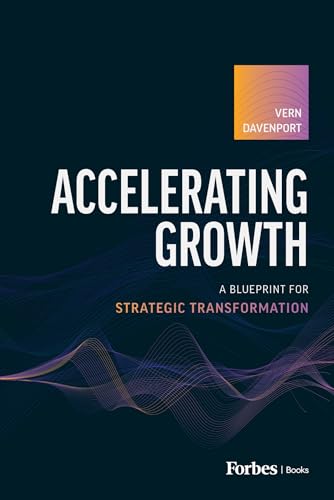 Accelerating Growth: A Blueprint for Strategic Transformation