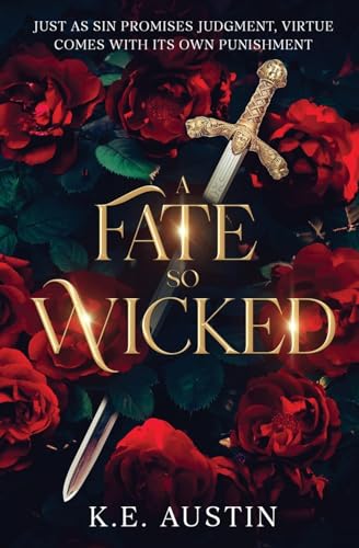 A Fate so Wicked: Into the Shadows, Book One by K.E. Austin | Goodreads