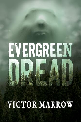 Evergreen Dread