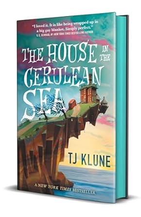 The House in the Cerulean Sea (Cerulean Chronicles, #1)