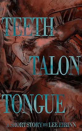Teeth Talon Tongue
