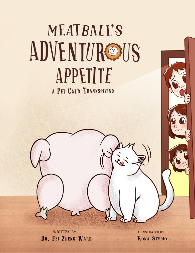 Meatball's Adventurous Appetite: A Pet Cat's Funny, Entertaining, and Engaging Read Aloud Thanksgiving Story Picture Book for Kids 3-8