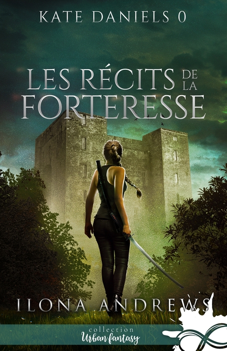 Les récits de la forteresse
