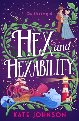 Hex and Hexability (Best Hex Ever, #3)