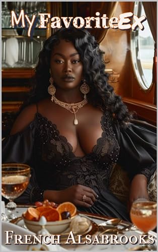 My Favorite Ex: A Fast Paced Urban Fiction Short Story
