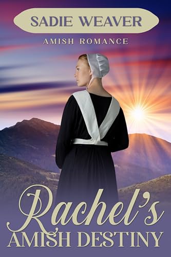 Rachel's Amish Destiny