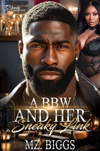 A BBW And Her Sneaky Link book cover