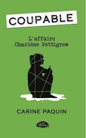 L'affaire Charlène Pettigrew