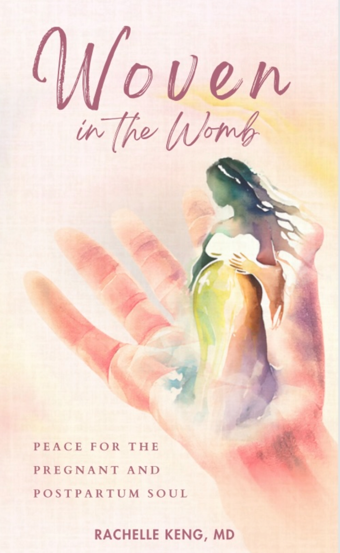 Woven in the Womb: Peace for the Pregnant and Postpartum Soul