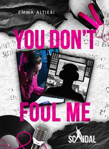 You don't fool me: Scandal Series volume 2