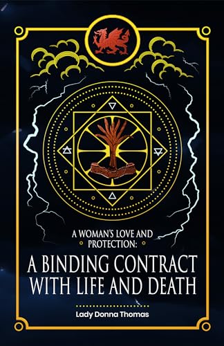 A Woman’s Love and Protection: A Binding Contract with Life and Death