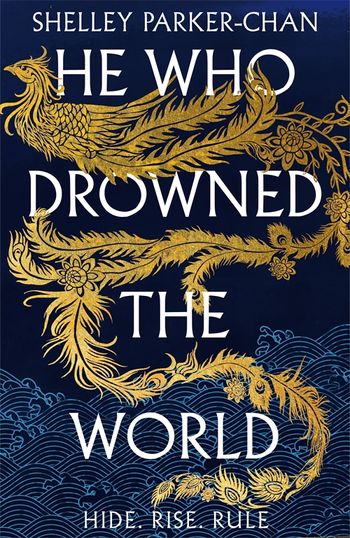 He Who Drowned the World (The Radiant Emperor, #2)