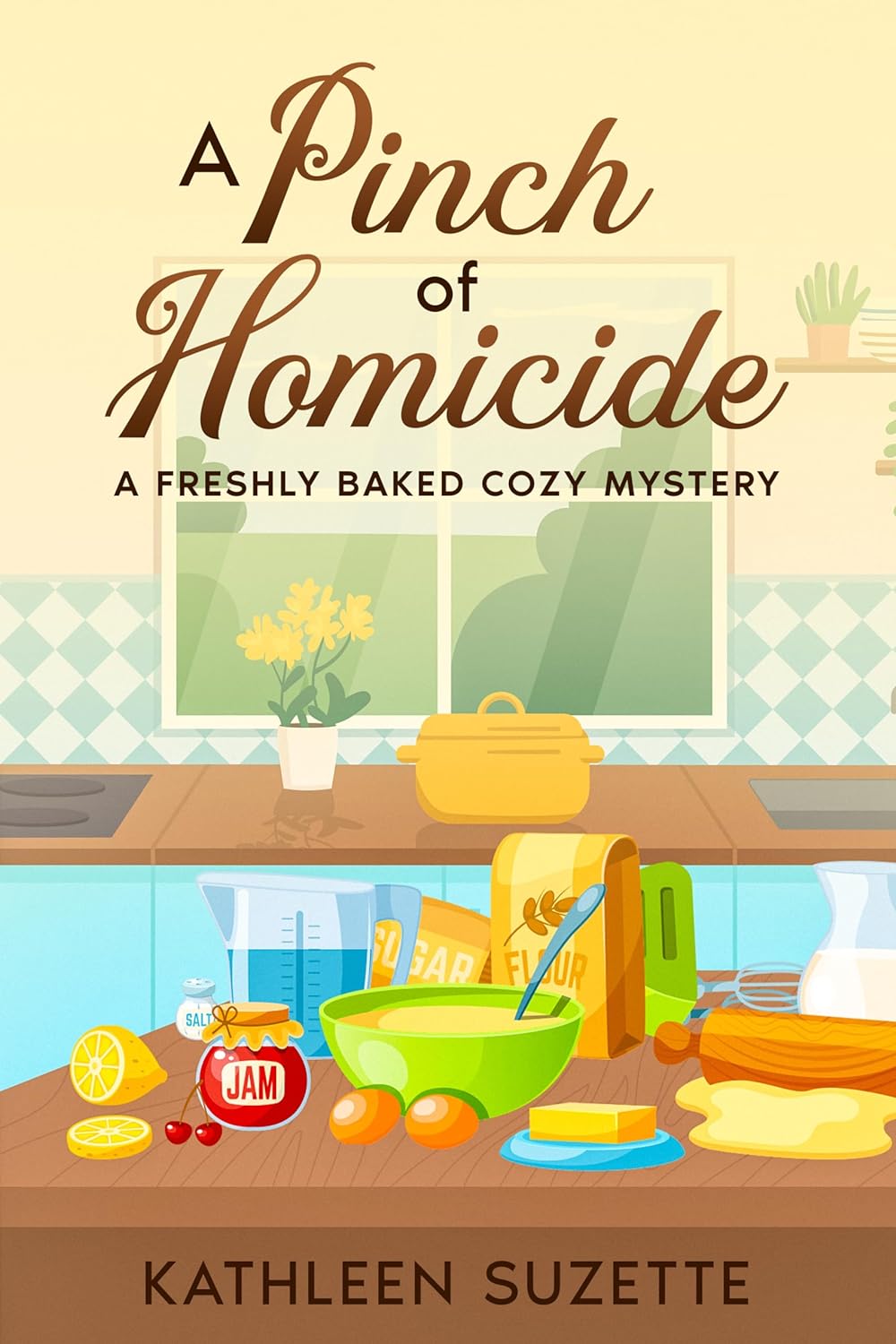 A Pinch of Homicide: A Freshly Baked Cozy Mystery