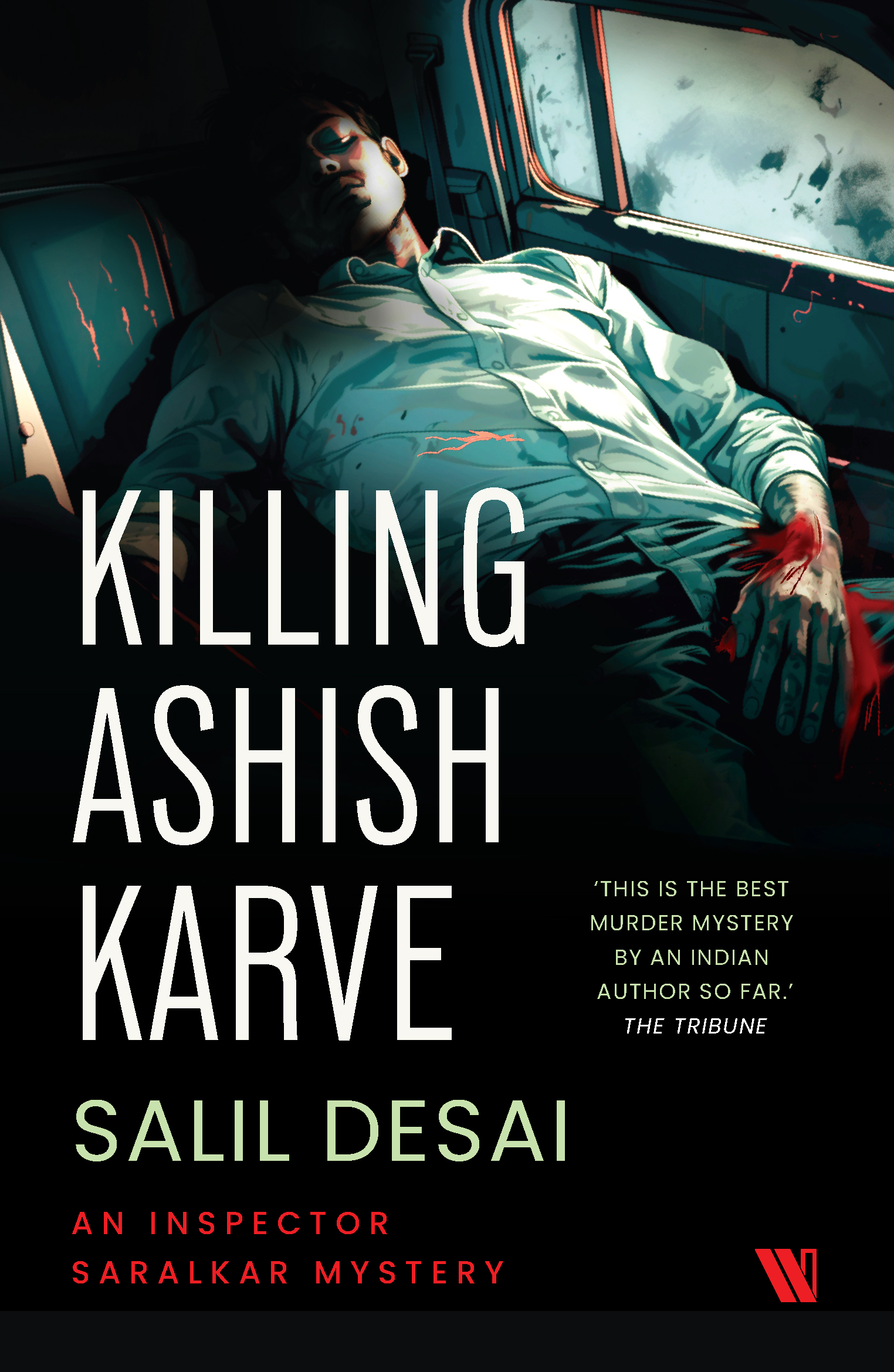 Killing Ashish Karve