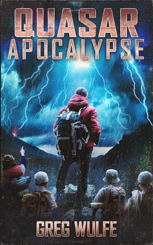 Quasar Apocalypse: An EMP Post Apocalypse Novel
