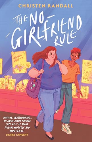 The No-Girlfriend Rule