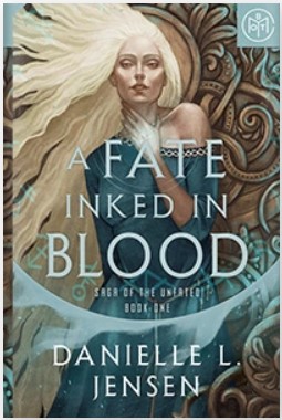 A Fate Inked in Blood (Saga of the Unfated, #1)