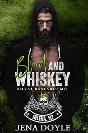 Blood and Whiskey
