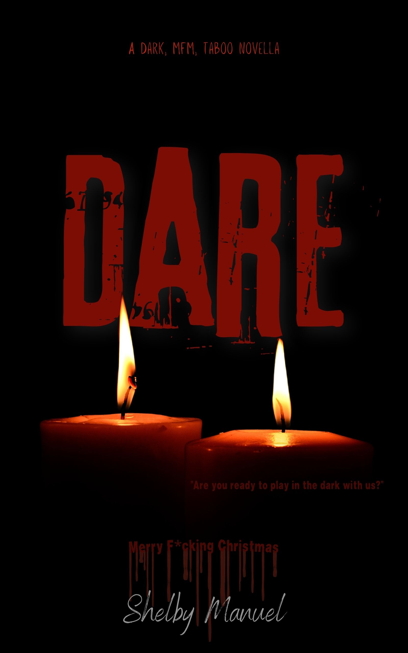 Dare