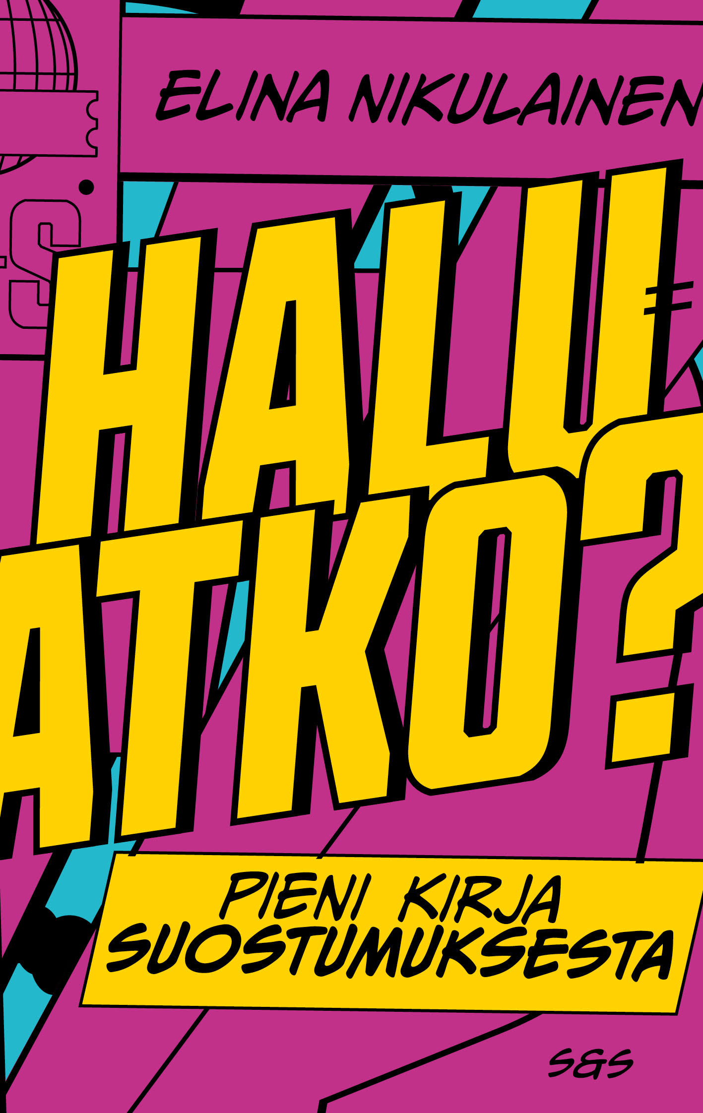 Haluatko? Pieni kirja suostumuksesta
