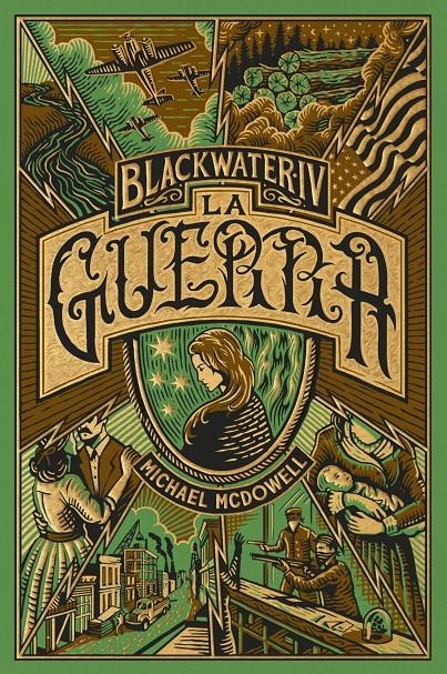 La guerra (Blackwater, #4)