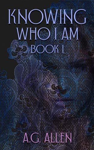 Knowing Who I AM