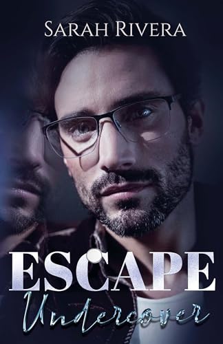 ESCAPE: Undercover