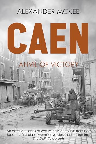 Caen: Anvil of Victory