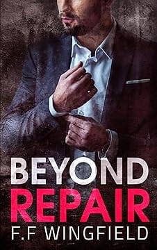 Beyond Repair