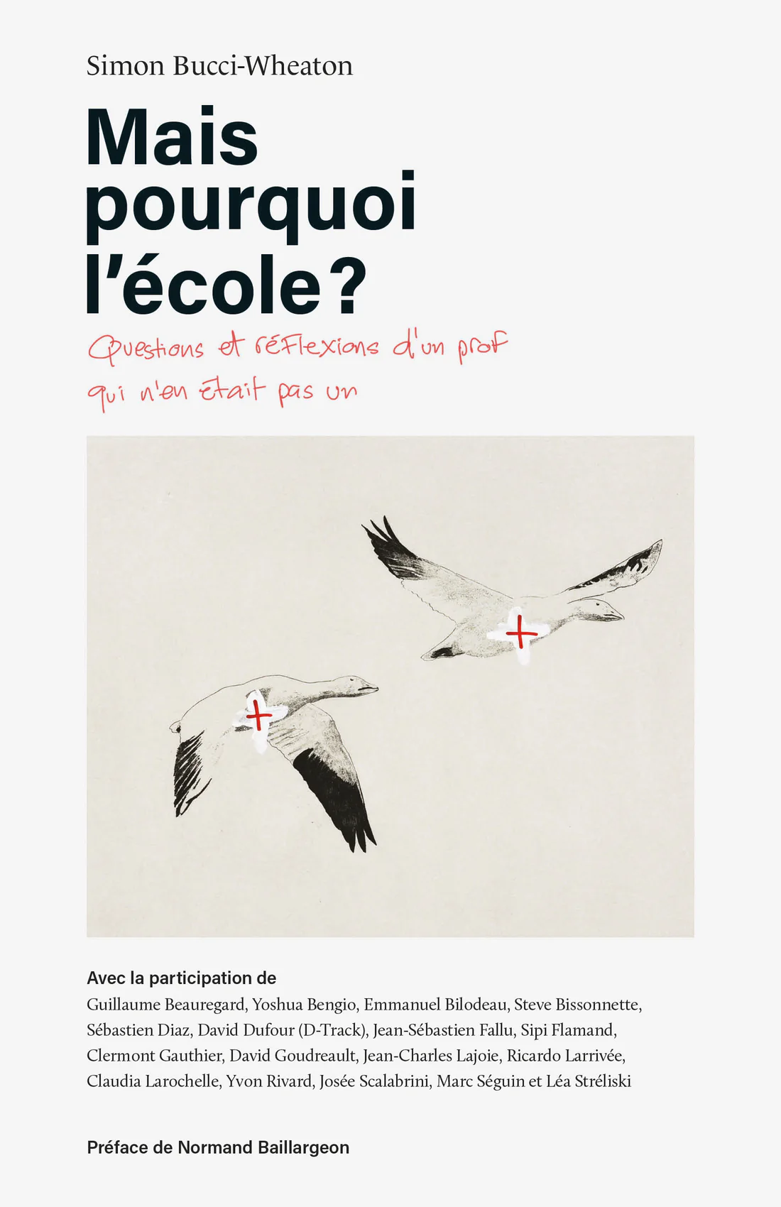 Mais pourquoi l'école ?