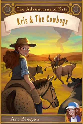 Kris & The Cowboys: The Adventures of Kris