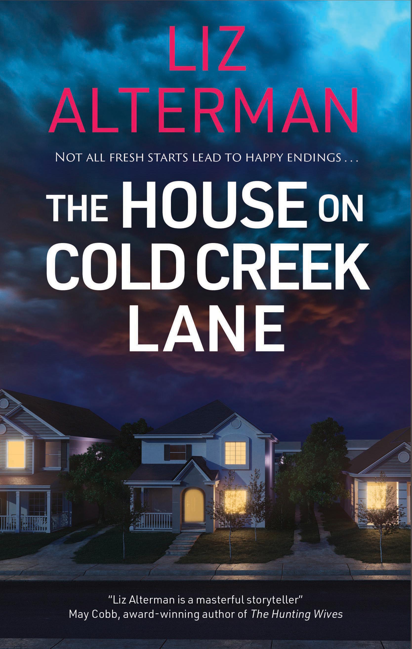 The House on Cold Creek Lane